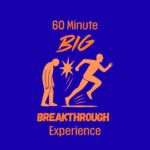 60 Minute Big Breakthrough Experience with Damien Hill